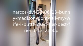 narcos-dvf-22-06-13-bunny-madison-dont-tell-my-wife-i-buttfucked-her-best-friend-13-2160p